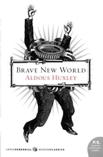 BRAVE NEW WORLD