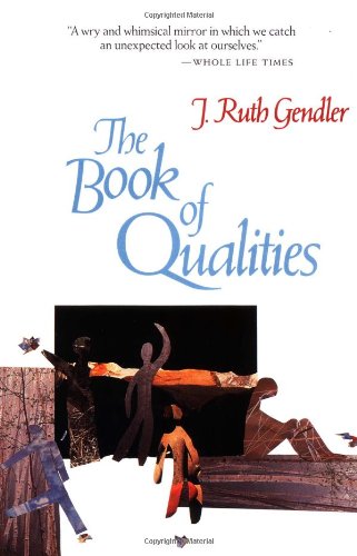 The Book of Qualities an Evocative Work of Poetic Psychology Magical Personifica