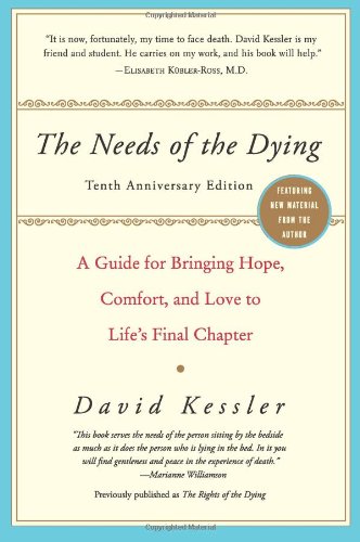 Needs of the Dying