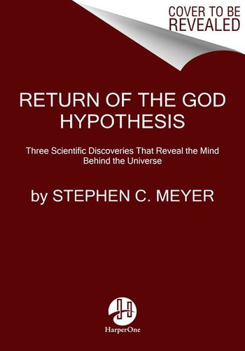 Return to the God Hypothesis