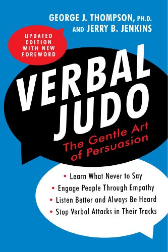 Verbal Judo the Gentle Art of Persuasion Updated Edition