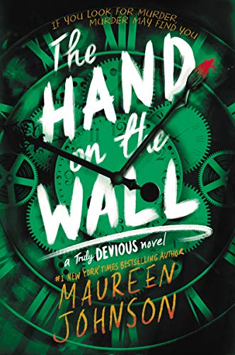 The Hand on the Wall Truly Devious 3