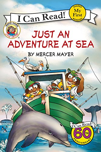 Little Critter Just an Adventure at Sea a Beloved Character Ocean Book About Wha