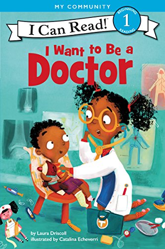 I Want to Be a Doctor Icr