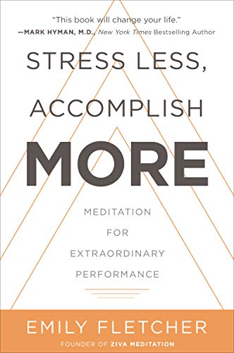 Stress Less Accomplish More