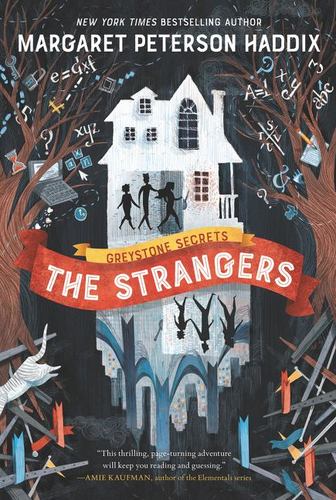 Greystone Secrets 1 the Strangers a Thrilling Sci Fi Adventure About Identity An