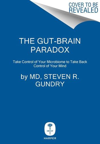 Gut Brain Paradox