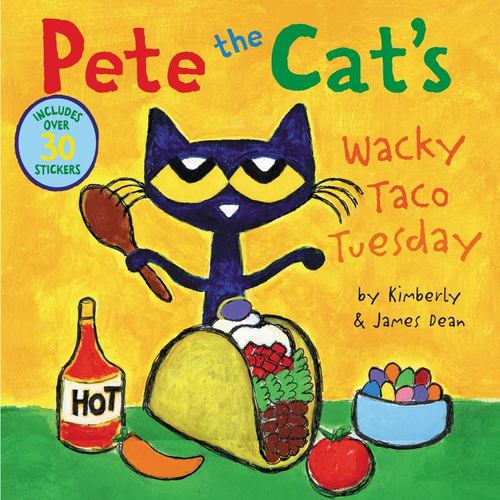 Pete the Cats Wacky Taco Tuesday