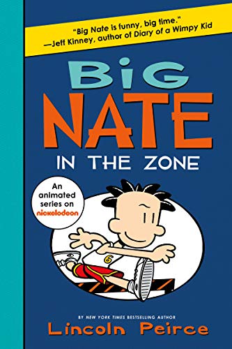 Big Nate in the Zone