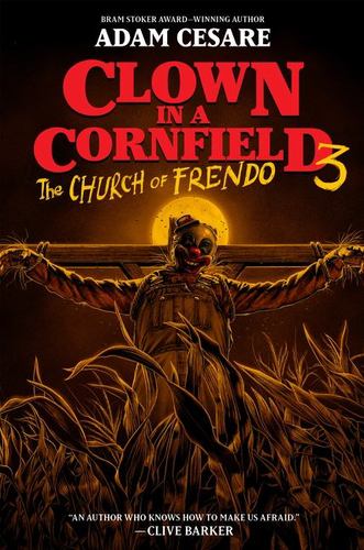The Church of Frendo a Scary Ya Slasher Story of Survival and Revenge Clown in A