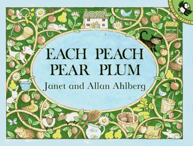 Each Peach Pear Plum