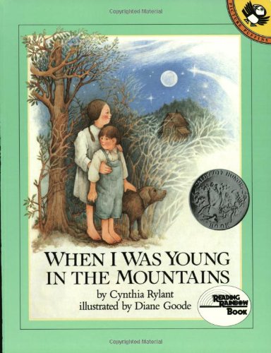 When I Was Young in the Mountains Reading Rainbow Books