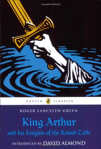 King Arthur & His Knights of the Round