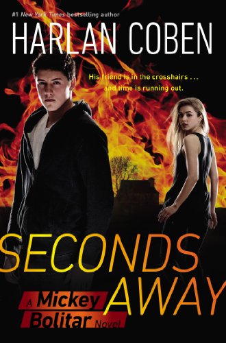 Seconds Away Book Two a Mickey Bolitar Novel
