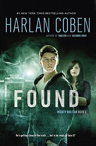 Found a Mickey Bolitar Novel