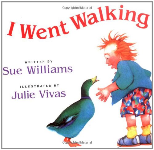 I Went Walking a Lively Read Aloud in Rhyme About Animal Friends and Colors For