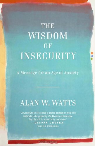 Wisdom of Insecurity