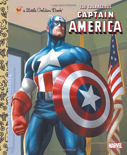 The Courageous Captain America Marvel Captain America Little Golden Book Billy W