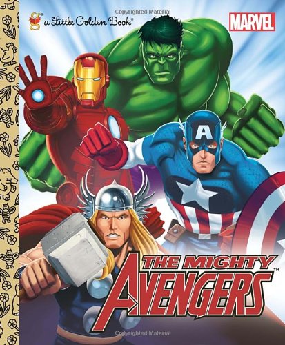 The Mighty Avengers Marvel the Avengers Little Golden Book