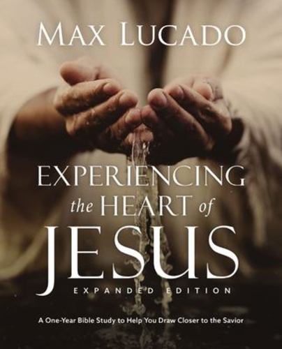 Experiencing the Heart of Jesus Expanded