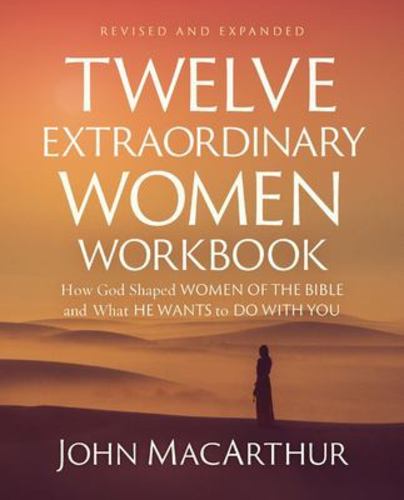 Twelve Extraordinary Women Workbook Rev