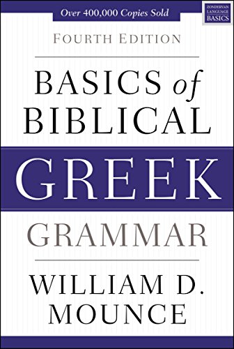 Basics of Biblical Greek Grammar