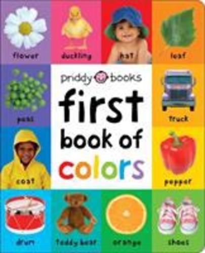 First 100 Book of Colors a Padded Book Perfect for Little Hands to Hold Roger Pr