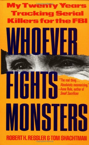 Whoever Fights Monsters