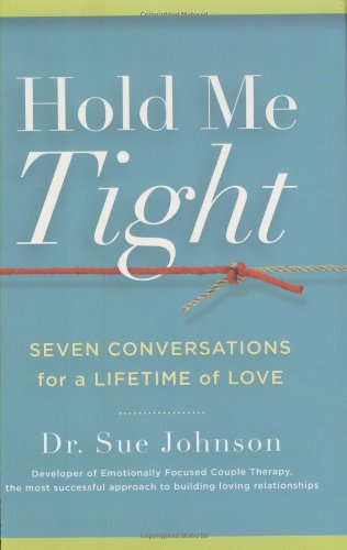 HOLD ME TIGHT