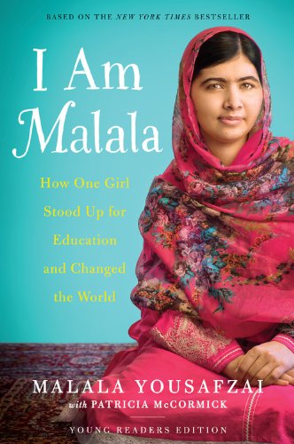 I Am Malala How One Girl Stood Up