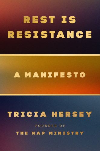 Rest Is Resistance