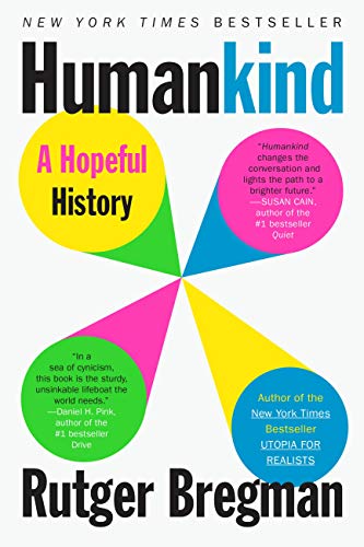 Humankind a Hopeful History