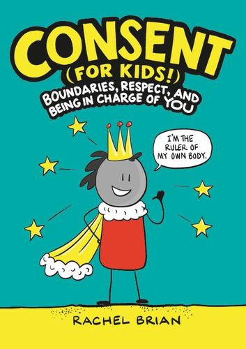 Consent for Kids Boundaries Respect