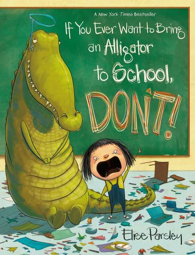 If You Ever Want to Bring an Alligator