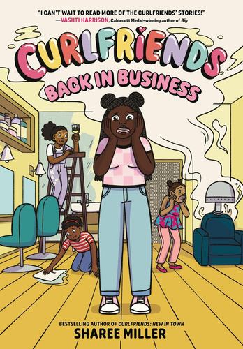 Curlfriends Back in Business a Graphic Novel Curlfriends 2