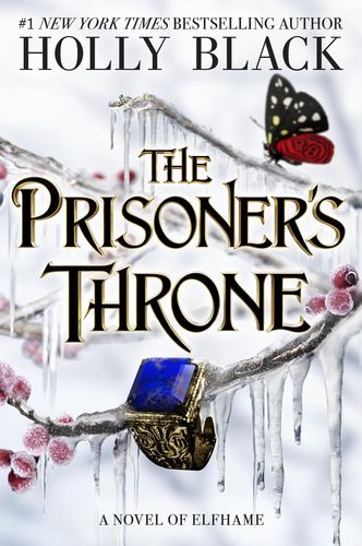 Prisoners Throne a Novel of Elfhame
