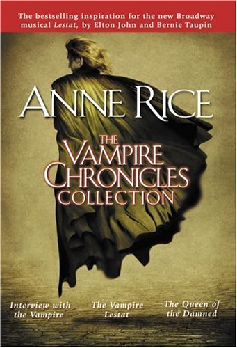 The Vampire Chronicles Collection Volume 1 Cover May Vary