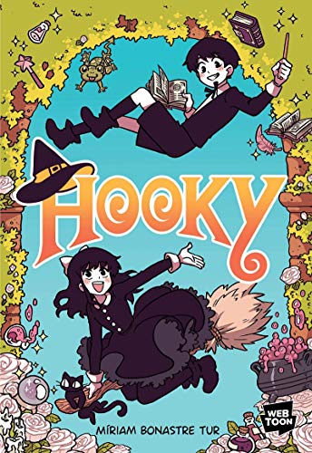 Hooky Volume 1 a Graphic Novel a Webtoon Comic About Twin Witches Who Missed Mag