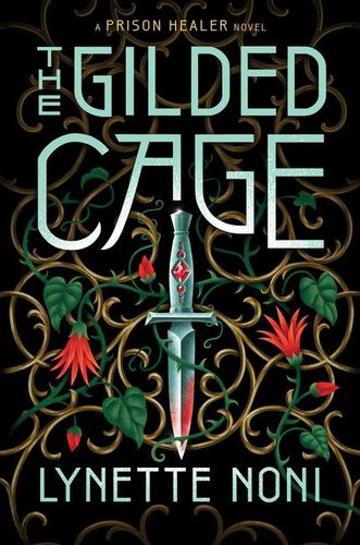The Gilded Cage a Dark Fantasy Adventure of Vengeance Secrets and Shifting Loyal