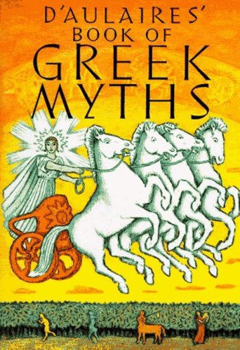 Daulaires Book of Greek Myths Ingri Daulaire 2