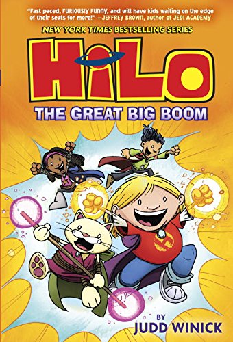 Hilo Book 3 the Great Big Boom a Graphic Novel
