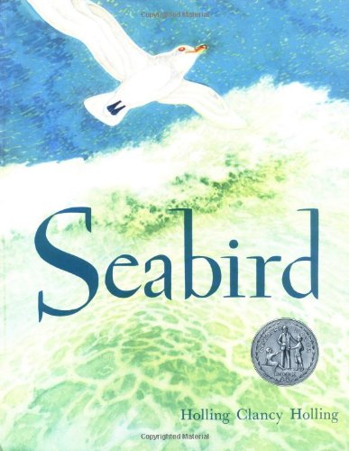 Seabird a Newbery Honor Award Winner a Carved Ivory Gulls Journey Through Americ