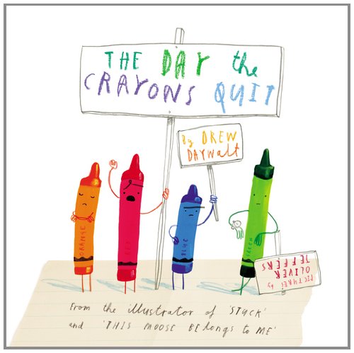 DAY THE CRAYONS QUIT