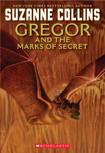 Gregor and the Marks of Secret Underland Chronicles Book 4