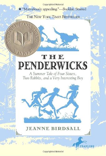 The Penderwicks a Summer Tale of Four Sisters Two Rabbits and a Very Interesting