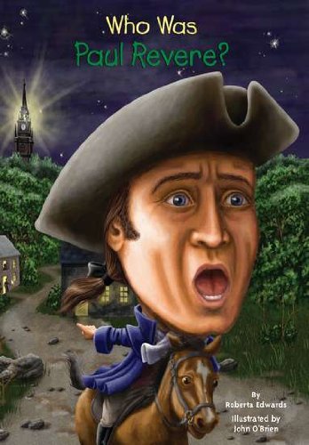 Who Was Paul Revere