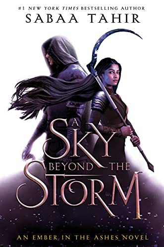 A Sky Beyond the Storm an Ember in the Ashes