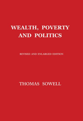 Wealth Poverty and Politics