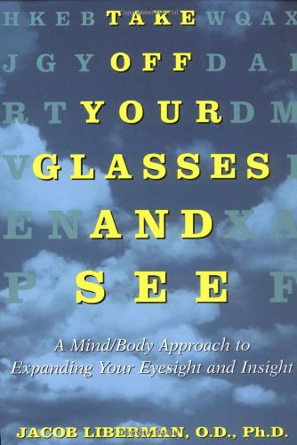 Take Off Your Glasses & See