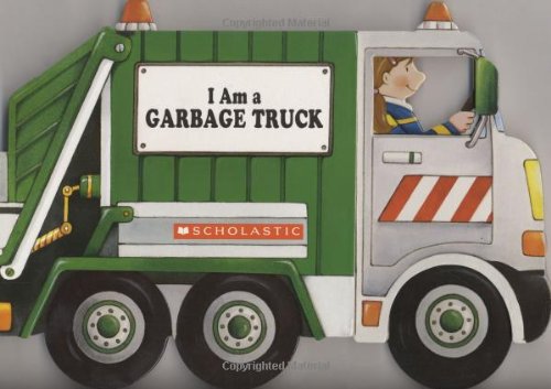 I Am a Garbage Truck
